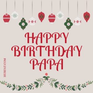 Happy Birthday Papa HD Pics