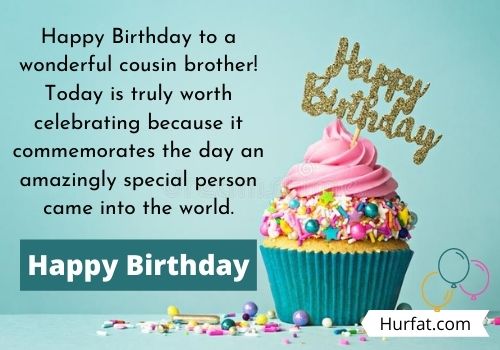 Happy Birthday Cousin Brother