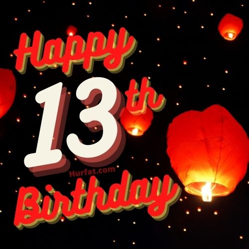 Happy 13th Birthday Images