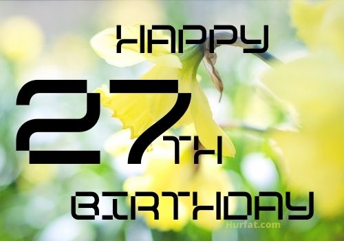 Happy 27th Birthday Images