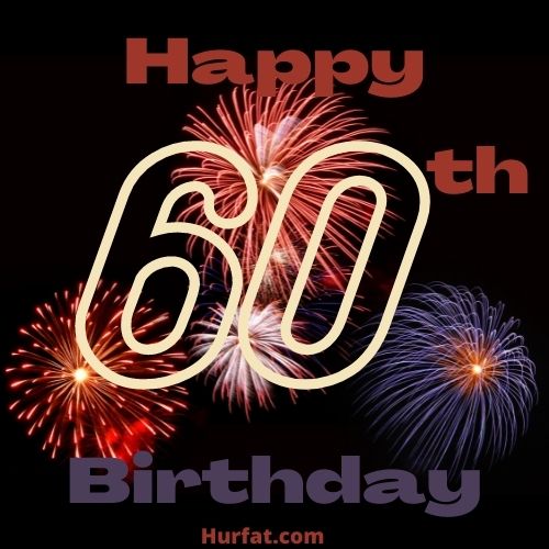 Happy 60th Birthday Images