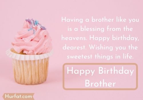 Creative Birthday Wishes for Brother