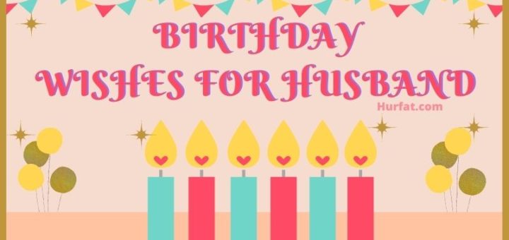 Funny Birthday Wishes for Husband Archives 