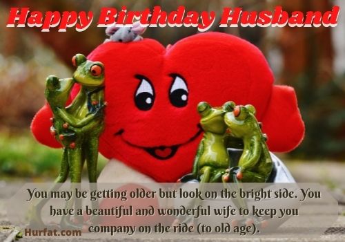 Birthday Wishe s for Husband