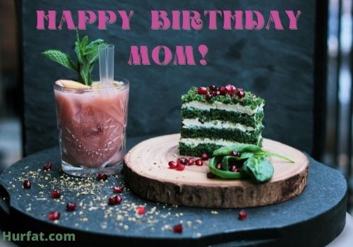 Happy Birthday Mom Quotes
