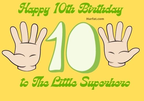 Happy 10th Birthday Wishes