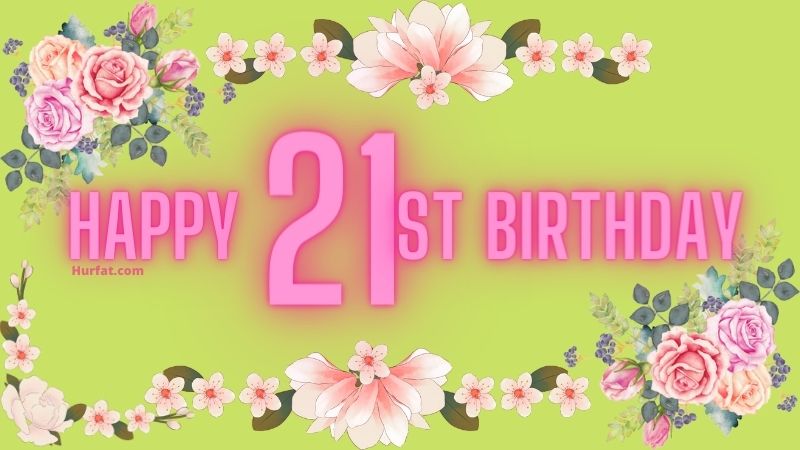 Happy 21st Birthday Images