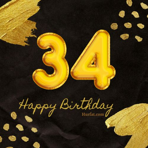 Happy 34th Birthday