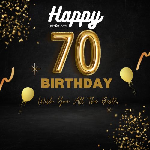 Happy 70th Birthday Images