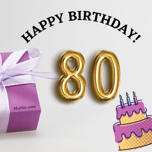 happy 80th birthday images